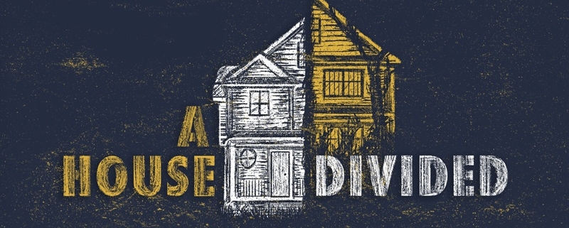 A House Divided